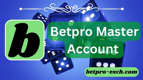 betpro exchange account|How to Work on Betpro Exchange: A Step.